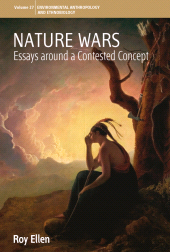 E-book, Nature Wars : Essays Around a Contested Concept, Berghahn Books