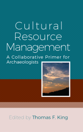 eBook, Cultural Resource Management : A Collaborative Primer for Archaeologists, Berghahn Books