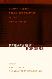 E-book, Permeable Borders : History, Theory, Policy, and Practice in the United States, Berghahn Books