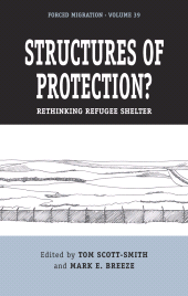 E-book, Structures of Protection? : Rethinking Refugee Shelter, Berghahn Books