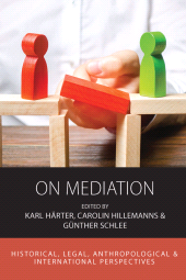 E-book, On Mediation : Historical, Legal, Anthropological and International Perspectives, Berghahn Books