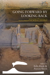 E-book, Going Forward by Looking Back : Archaeological Perspectives on Socio-Ecological Crisis, Response, and Collapse, Berghahn Books
