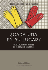 E-book, Cada una en su lugar : trabajo, género y clase en el servicio doméstico, Editorial Biblos