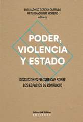 E-book, Poder, violencia y estado : discusiones filosóficas sobre los espacios de conflicto, Editorial Biblos