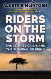 E-book, Riders on the Storm : The Climate Crisis and the Survival of Being, Birlinn