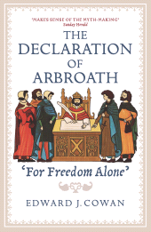 E-book, The Declaration of Arbroath : 'For Freedom Alone', Birlinn