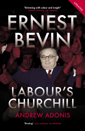 eBook, Ernest Bevin : Labour's Churchill, Biteback Publishing