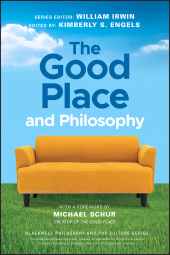 E-book, The Good Place and Philosophy : Everything is Forking Fine!, Blackwell