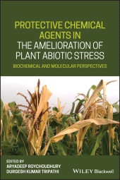 E-book, Protective Chemical Agents in the Amelioration of Plant Abiotic Stress : Biochemical and Molecular Perspectives, Blackwell