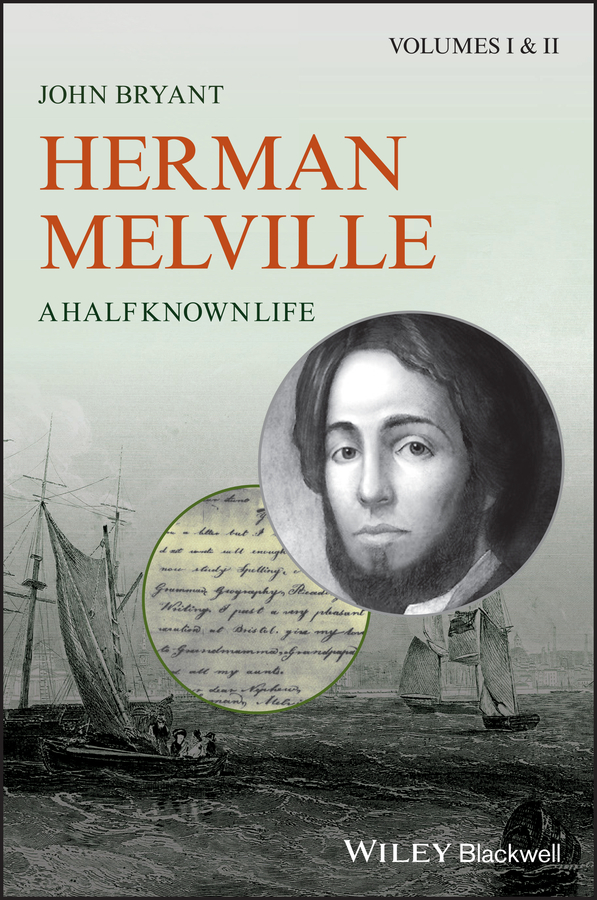 E-book, Herman Melville : A Half Known Life, Blackwell