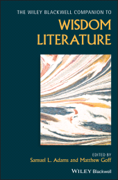 E-book, The Wiley Blackwell Companion to Wisdom Literature, Blackwell