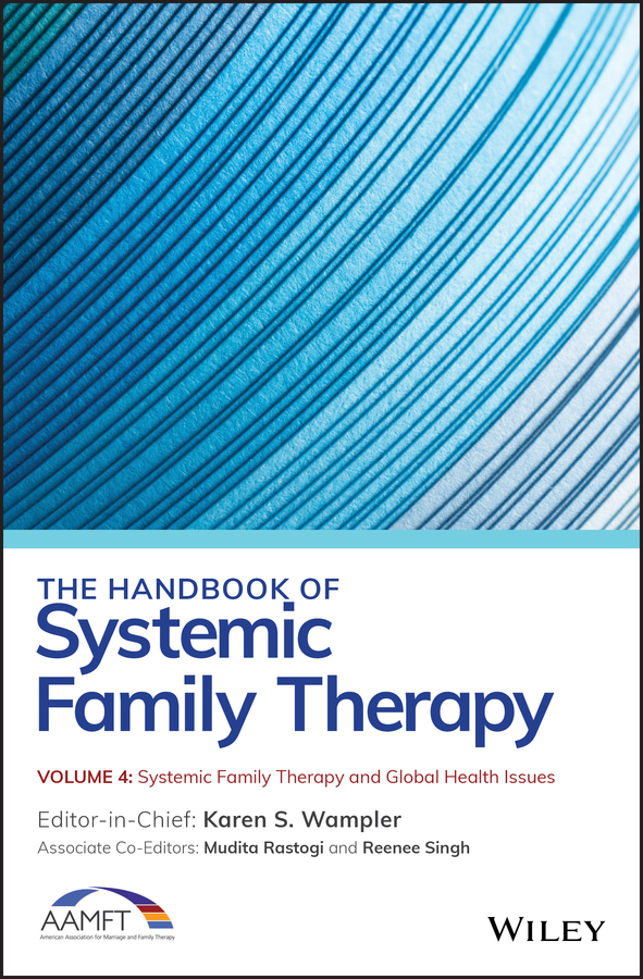 E-book, The Handbook of Systemic Family Therapy, Systemic Family Therapy and Global Health Issues, Blackwell
