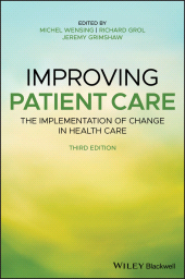 eBook, Improving Patient Care : The Implementation of Change in Health Care, Blackwell