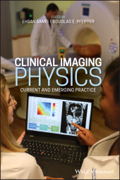 E-book, Clinical Imaging Physics : Current and Emerging Practice, Blackwell