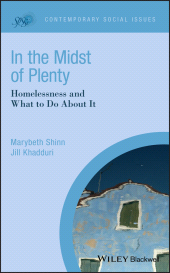E-book, In the Midst of Plenty : Homelessness and What To Do About It, Blackwell