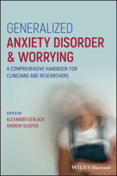 E-book, Generalized Anxiety Disorder and Worrying : A Comprehensive Handbook for Clinicians and Researchers, Blackwell