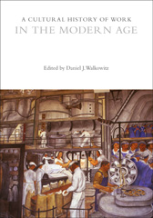 E-book, A Cultural History of Work in the Modern Age, Bloomsbury Publishing