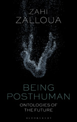 E-book, Being Posthuman, Zalloua, Zahi, Bloomsbury Publishing