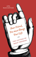 E-book, Dear Friend, You Must Change Your Life', Bloomsbury Publishing