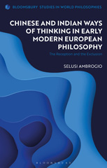 eBook, Chinese and Indian Ways of Thinking in Early Modern European Philosophy, Bloomsbury Publishing