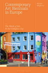 eBook, Contemporary Art Biennials in Europe, Bloomsbury Publishing
