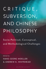 E-book, Critique, Subversion, and Chinese Philosophy, Bloomsbury Publishing