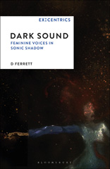 E-book, Dark Sound, Ferrett, D., Bloomsbury Publishing