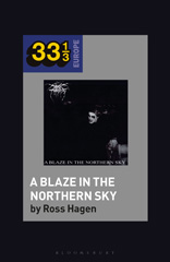 E-book, Darkthrone's A Blaze in the Northern Sky, Bloomsbury Publishing