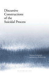 E-book, Discursive Constructions of the Suicidal Process, Bloomsbury Publishing