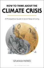 E-book, How to Think about the Climate Crisis, Parkes, Graham, Bloomsbury Publishing