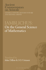 eBook, Iamblichus : On the General Science of Mathematics, Bloomsbury Publishing