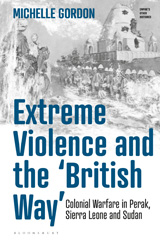 E-book, Extreme Violence and the 'British Way', Gordon, Michelle, Bloomsbury Publishing