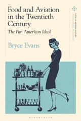 E-book, Food and Aviation in the Twentieth Century, Bloomsbury Publishing