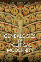 E-book, Genealogies of Political Modernity, Cerella, Antonio, Bloomsbury Publishing