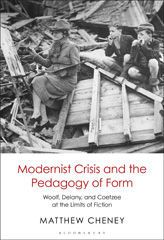 E-book, Modernist Crisis and the Pedagogy of Form, Cheney, Matthew, Bloomsbury Publishing