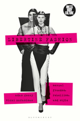 E-book, Libertine Fashion, Bloomsbury Publishing