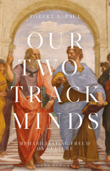 E-book, Our Two-Track Minds, Paul, Robert A., Bloomsbury Publishing