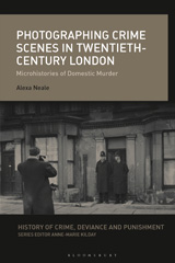 E-book, Photographing Crime Scenes in Twentieth-Century London, Bloomsbury Publishing
