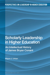 E-book, Scholarly Leadership in Higher Education, Urban, Wayne J., Bloomsbury Publishing