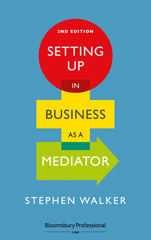 E-book, Setting Up in Business as a Mediator, Bloomsbury Publishing