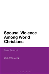 E-book, Spousal Violence Among World Christians, Bloomsbury Publishing