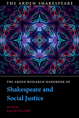 E-book, The Arden Research Handbook of Shakespeare and Social Justice, Bloomsbury Publishing