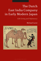 E-book, The Dutch East India Company in Early Modern Japan, Laver, Michael, Bloomsbury Publishing