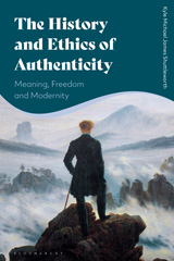 E-book, The History and Ethics of Authenticity, Bloomsbury Publishing