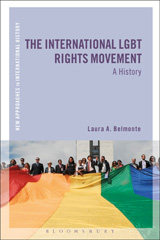 E-book, The International LGBT Rights Movement, Belmonte, Laura A., Bloomsbury Publishing