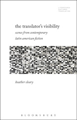 E-book, The Translator's Visibility, Cleary, Heather, Bloomsbury Publishing