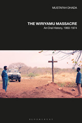 E-book, The Wiriyamu Massacre, Dhada, Mustafah, Bloomsbury Publishing
