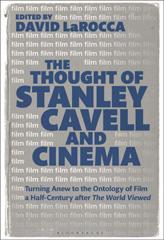 eBook, The Thought of Stanley Cavell and Cinema, Bloomsbury Publishing
