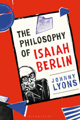 E-book, The Philosophy of Isaiah Berlin, Lyons, Johnny, Bloomsbury Publishing