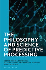 eBook, The Philosophy and Science of Predictive Processing, Bloomsbury Publishing